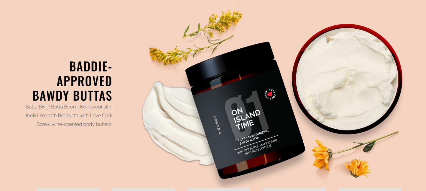 Baddie-approved Bawdy Buttas